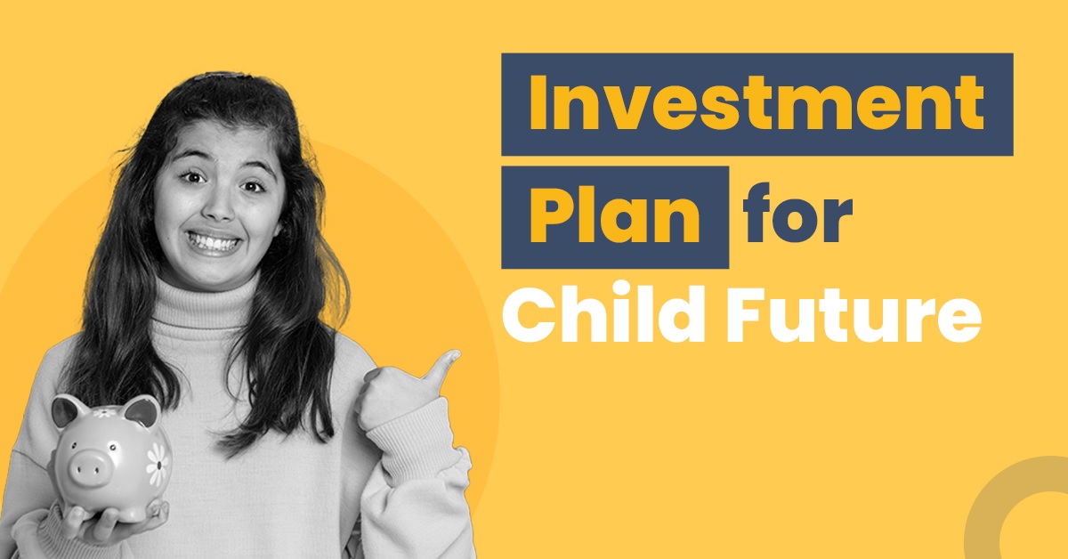 Best Investment Plans for Children's Future in India 2025 Guide_Pic Credit Google